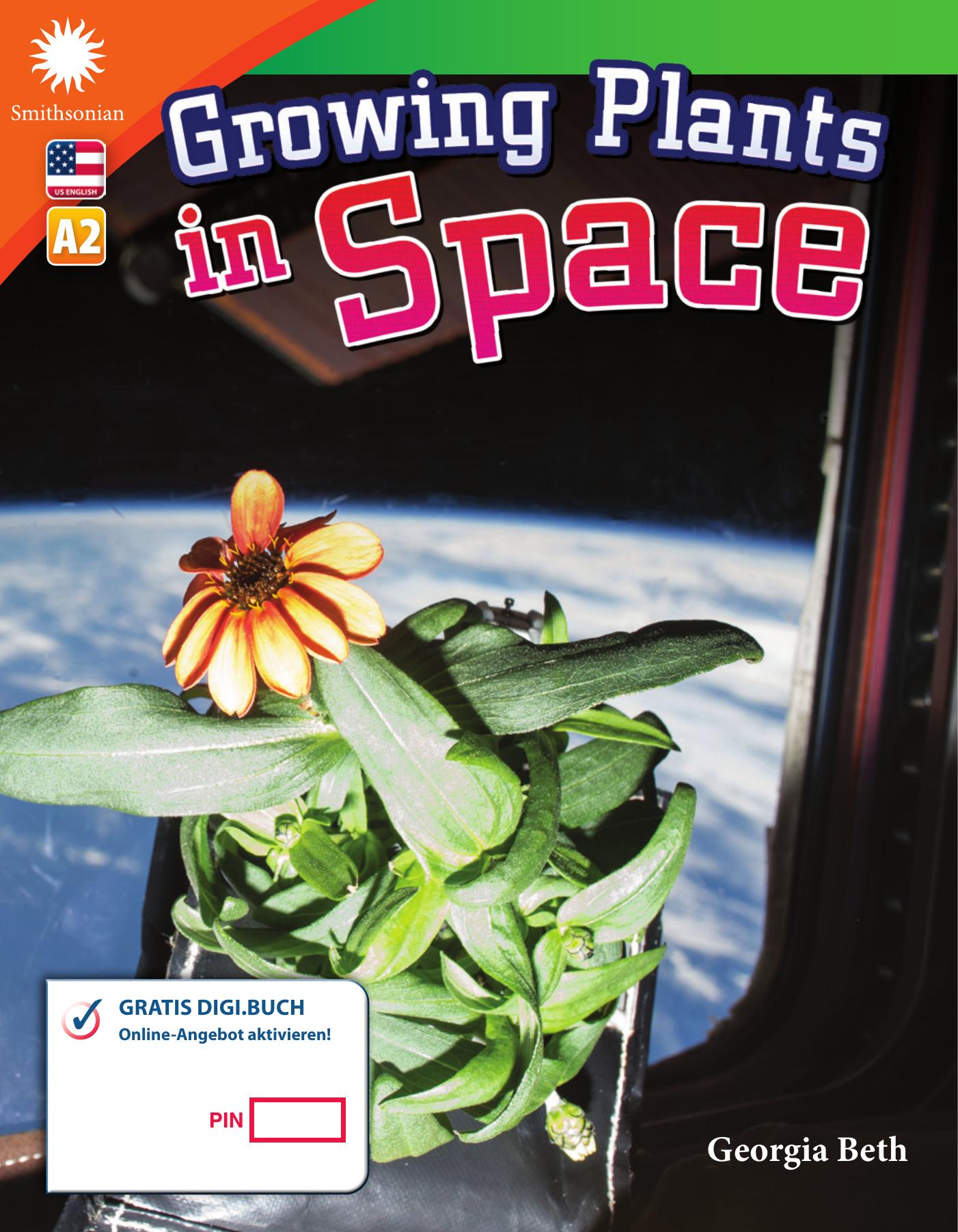 A2 – Growing Plants in Space :: Digi.Schule