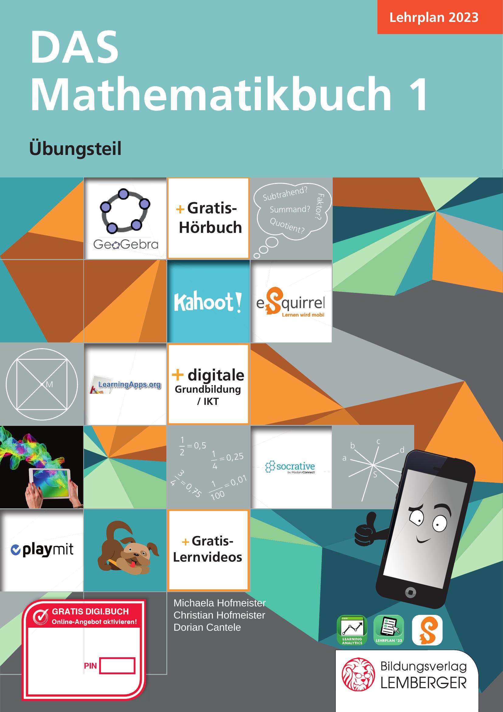 Das Mathematikbuch 1 IKT – Übungsteil LP’23 v1.1 / Mit Digitaler ...