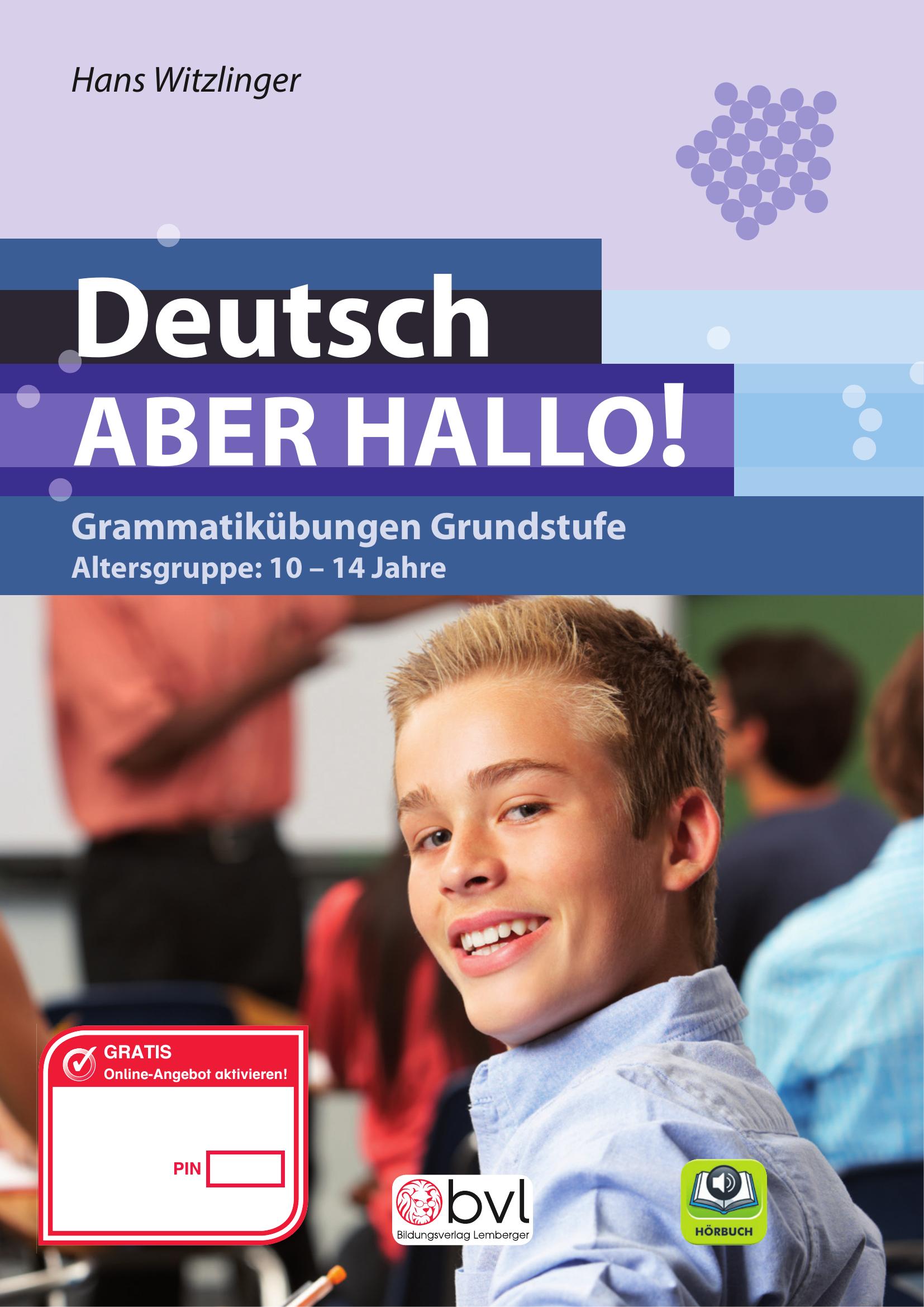 Deutsch - ABER HALLO! Grammatikübungen Grundstufe :: Digi.Schule