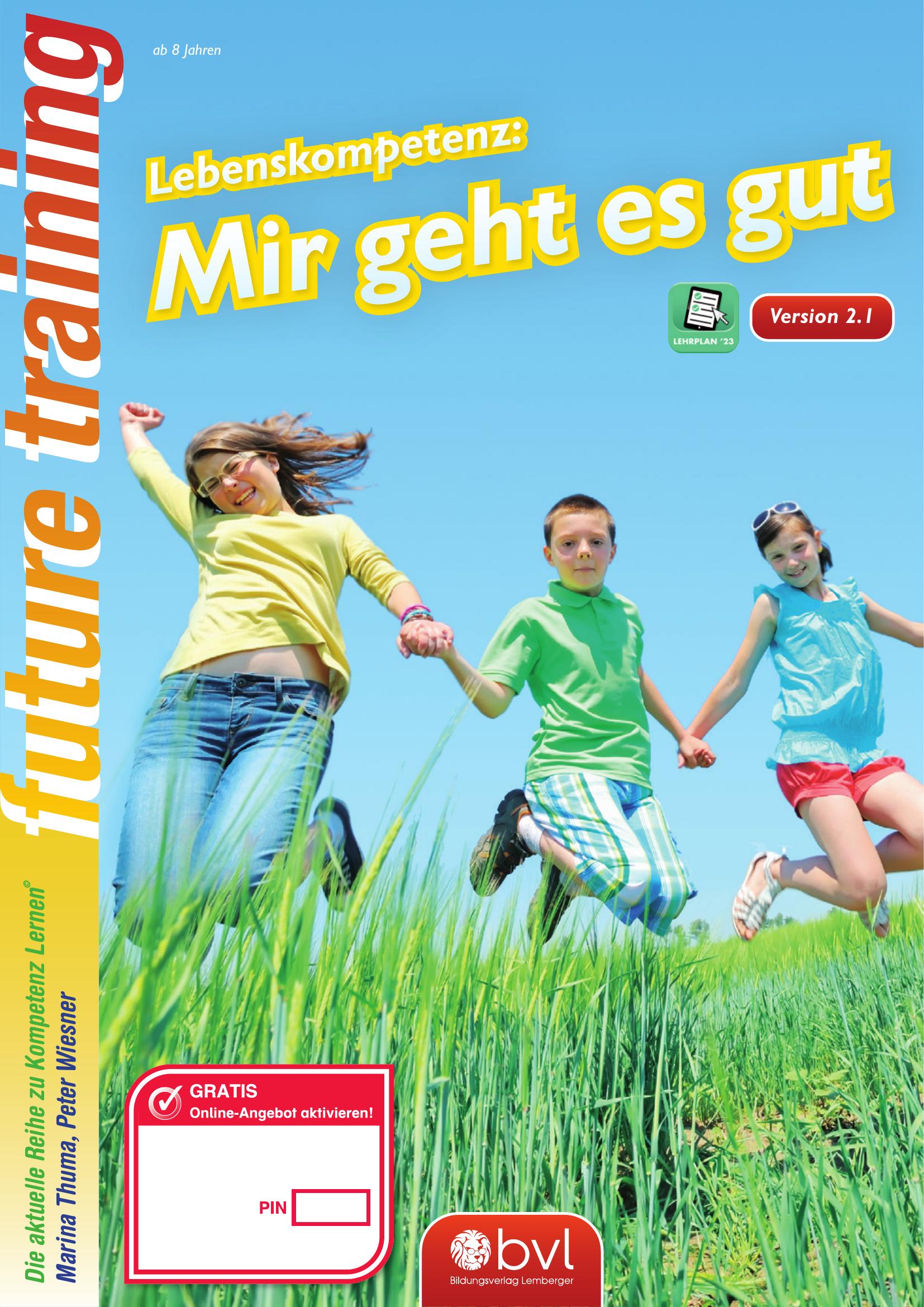 future-training-lebenskompetenz-mir-geht-es-gut-digi-schule